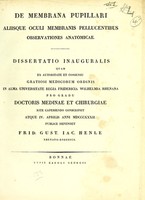 view De membrana pupillari aliisque oculi membranis pellucentibus observationes anatomicae : dissertatio inauguralis / auctore Georg. Frideric. Ottom. Reich.