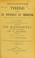 view Les blépharites et leur traitement par le protargol : thèse pour le doctorat en médecine / Georges-P. Robert.