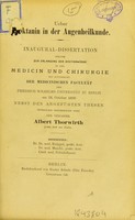 view Ueber Pyoktanin in der Augenheilkunde : inaugural-Dissertation welche zur Erlangung der Doctorwürde / Albert Thorwirth.