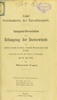 view Ueber Perichondritis des Tarsalknorpels : inaugural-Dissertation zur erlangung der Doctorwürde / von Heinrich Vogel.