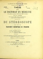 view Du stéréoscope comme moyen de traitement orthoptique du strabisme : thèse pour le doctorat en médecine / par Paul Farina.