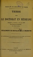 view Déplacements du cristallin sur la conjonctive : these pour le doctorat en médecine / par Ferdinand Massie.