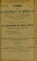 view Contribution a l'étiologie de l'insuffisance des muscles droits internes et externes des yeux : thèse pour le doctorat en médecine / par René-François-Fréjus Comte-Lagauterie.