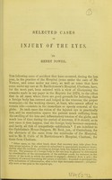 view Selected cases of injury of the eyes / Henry Power.