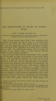 view The relationship of myopia to school work / by W. B. Inglis Pollock.