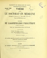 view Du lagophthalmos paralytique et de son traitement par la tarsorrhaphie centrale : thèse pour le doctorat en médecine / par Olivier (Aristide).