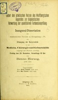 view Ueber den praktischen Nutzen des Wolffberg'schen Apparates zur diagnostischen Verwertung der quantativen Farbensinnprüfung : inaugural-Dissertation der medicinischen Facultät zu Königsberg i Pr. zur Erlangung der Doctorwürde in der Medicin, Chirurgie und Geburtshilfe / von Benno Herzog.