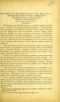 view Rupture of the sphincter of the iris and v-shaped rupture of the choroid on the nasal side from contusion of the eyeball / by G. E. de Schweinitz.