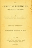 view The chemistry of essential oils and artificial perfumes / by Ernest J. Parry.