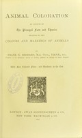 view Animal coloration : an account of the principal facts and theories relating to the colours and markings of animals / by Frank E. Beddard.