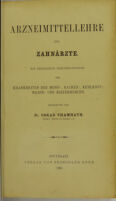 view Arzneimittellehre für Zahnärzte : mit besonderer Berücksichtigung der Krankheiten der Mund-, Rachen-, Kehlkopf-, Nasen- und Kieferhöhlen / bearbeitet von Oskar Thamhayn.