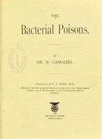 view The bacterial poisons / by N. Gamaleïa ; translated by E.P. Hurd.