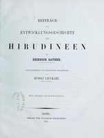 view Beiträge zur Entwicklungsgeschichte der Hirudineen / von Heinrich Rathke ; herausgegeben und theilweise bearbeitet von Rudolf Leuckart.