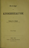 view Beiträge zur Kinderheilkunde / von E. Henoch.