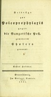 view Beitrage zur Poleoprophylaris gegen die Gangetische Pest, gewohnlich Cholera genannt. Heft 1.