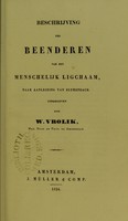 view Beschrijving der beenderen van het menschelijk ligchaam / naar aanleiding van Blumenbach ; uitgegeven door W. Vrolik.