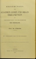 view Beziehungen der Allgemein-Leiden und Organ-Erkrankungen zu Veränderungen und Krankheiten des Sehorgans / von Prof. Förster.