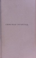 view Chirurgie infantile : cliniques et observations / par E. Charon et G. Gevaert.