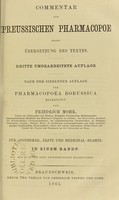 view Commentar zur Preussischen Pharmacopoe : nebst übersetzung des Textes : nach der siebenten  Auflage der Pharmacopoea Borussica / bearbeitet von Friedrich Mohr.