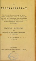 view Das Chloralhydrat : eine kritische Zusammenstellung der in der Literatur veroffentlichten und in den Gottinger Kliniken uber das Chloralhydrat gemachten therapeutischen Erfahrungen ... / von F. Rupstein.