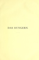 view Das Hungern : Studien und Experimente am Menschen / von Luigi Luciani ; mit einem Vorwort von Jac. Moleschott ; autorisierte Übersetzung von M.O. Fraenkel.