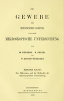 view Das Mikroskop und die Methoen der mikroskopischen Untersuchung / von W. Behrens, A. Kossel und P. Schiefferdecker.