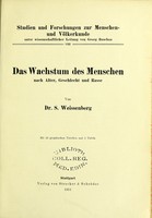 view Das Wachstum des Menschen nach Alter, Geschlecht und Rasse / von S. Weissenberg.