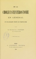 view De la cholécystentérostomie, en général et de quelques points en particulier / par E.J. Paturet.