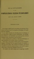 view De la Contagiosité et des complications pleuro pulmonaires dans les angines aiguës / par Julien Constantinescu.