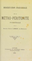 view De la métro-péritonite puerpérale / par Ernest Lambert.