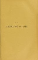 view De la sarcomatose cutanée / par Léon Perrin.