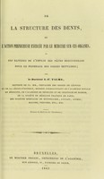 view De la structure des dents, de l'action pernicieuse exercee par le mercure sur ces organes, et des dangers de l'emploi des pates mercurielles pour le plombage des caries dentaires / par A.F. Talma.