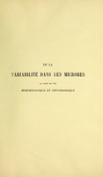 view De la variabilité dans les microbes : au point de vue morphologique et physiologique application à la pathologie générale et à l'hygiene / par A. Rodet ; preface par Monsieur le Professeur Arloing.