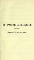 view De l'acide carbonique de ses propriétés physiques, chimiques et physiologiques :  de ses applications thérapeutiques ... / par J. Ch. Herpin.