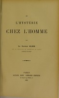 view De l'hysterie chez l'homme / par le Docteur Klein.