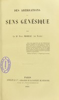 view Des aberrations du sens génésique / par Paul Moreau.