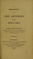 view A description of the arteries of the human body / by John Barclay.