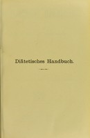 view Diatetisches Handbuch für Ärzte und Studierende / von Dr. med. Woltering.