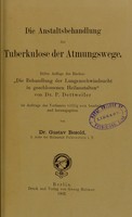 view Die Anstaltsbehandlung der Tuberkulose der Atmungswege / von Gustav Besold.