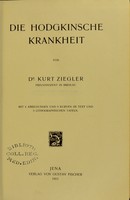 view Die Hodgkinsche Krankheit / von Kurt Ziegler.