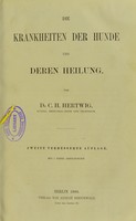 view Die Krankheiten der Hunde und deren Heilung / von C.H. Hertwig.