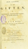 view Die Lehre von den Giften, in medizinischer, gerichtlicher und polizeylicher Hinsicht / von K.F.H. Marx.