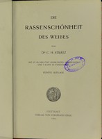 view Die Rassenschönheit des Weibes / von C.H. Stratz.