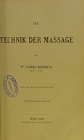 view Die Technik der Massage / von Albert Reibmayr.