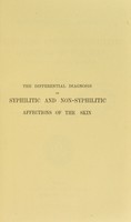 view Differential diagnosis of syphilitic and non-syphilitic affections of the skin, including tropical diseases : a survey for medical practioners and students / by George Pernet.