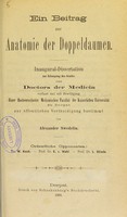 view Ein Beitrag zur Anatomie der Doppeldaumen / von Alexander Swedelin.