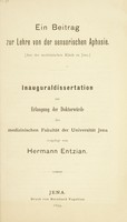 view Ein Beitrag zur Lehre von der sensorischen Aphasie / von Hermann Entzian.