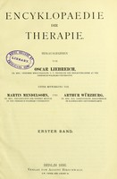 view Encyklopaedie der Therapie / herausgegeben von Oscar Liebreich ; unter Mitwirkung von Martin Mendelsohn und Arthur Würzburg.