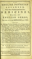 view The English physician enlarged with three hundred and sixty-nine medicines, made of English herbs, ... / by Nich. Culpepper.