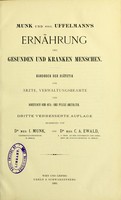 view Ernährung des gesunden und kranken Menschen : Handbuch der Diätetik für Arzte, Verwaltungsbeamte und Vorsteher von Heil- und Pflege-Anstalten.